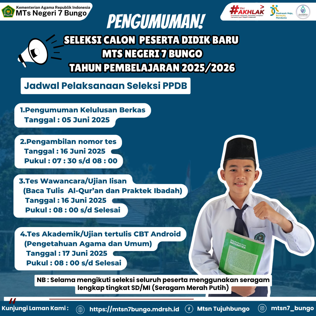 Perubahan Jadwal Seleksi Calon Peserta Didik Baru MTsN 7 Bungo Tahun Ajaran 2025/2026