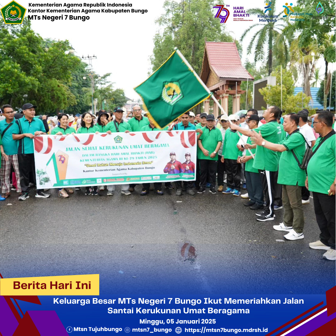 Keluarga Besar MTs Negeri 7 Bungo Ikut Memeriahkan Jalan Santai Kerukunan Umat Beragama