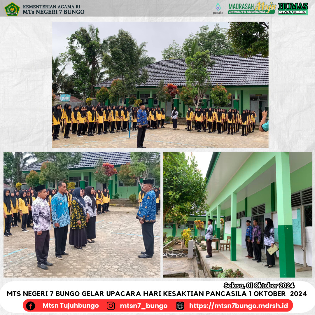 MTs Negeri 7 Bungo gelar Upacara Hari Kesaktian Pancasila 01 Oktober  2024 
