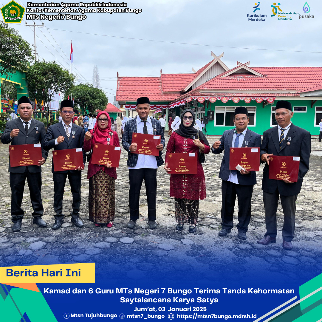 Kepala Madrasah Berserta 6 Guru MTs Negeri 7 Bungo Terima Tanda Kehormatan Saytalancana Karya Satya