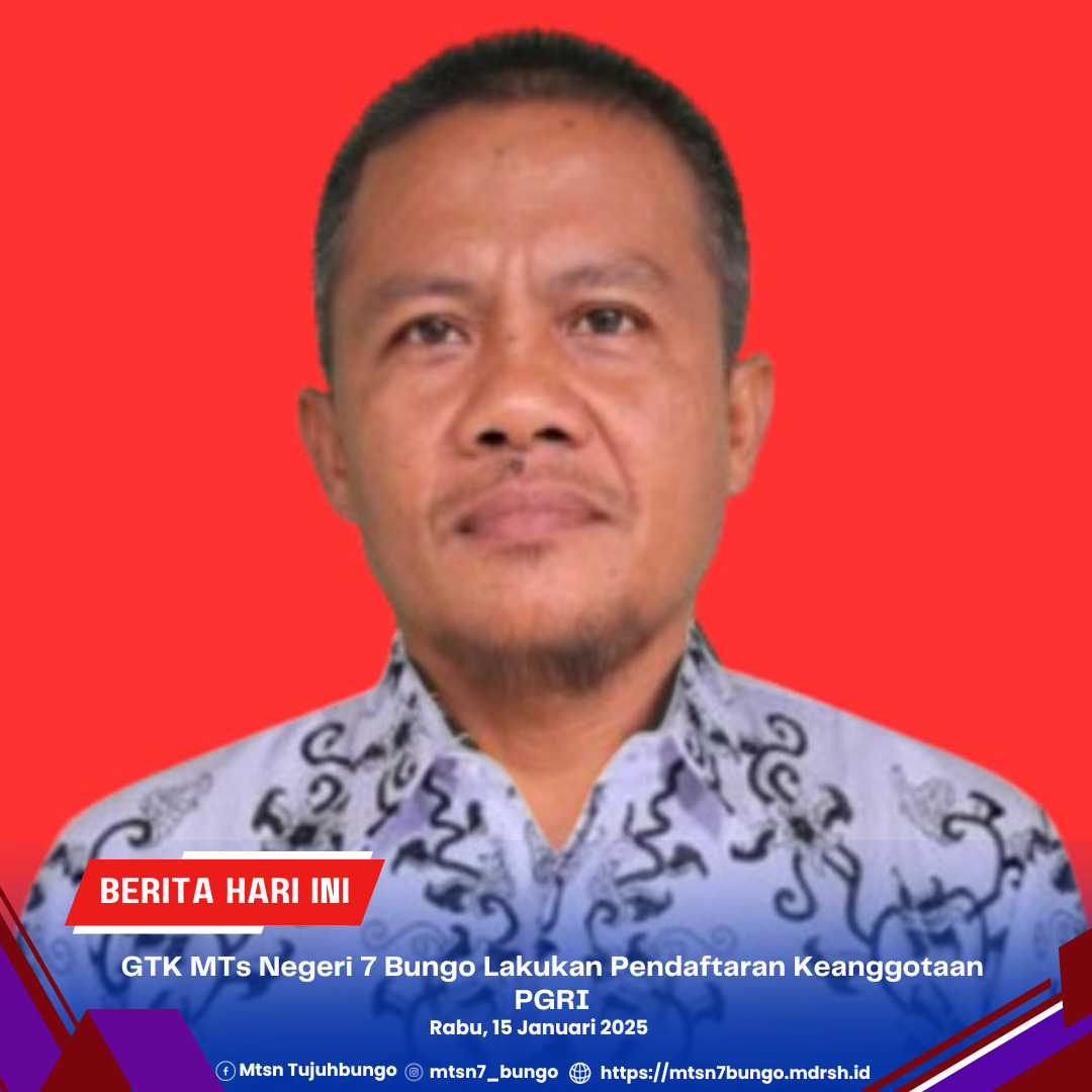 GTK MTs Negeri 7 Bungo Lakukan Pendaftaran Keanggotaan PGRI