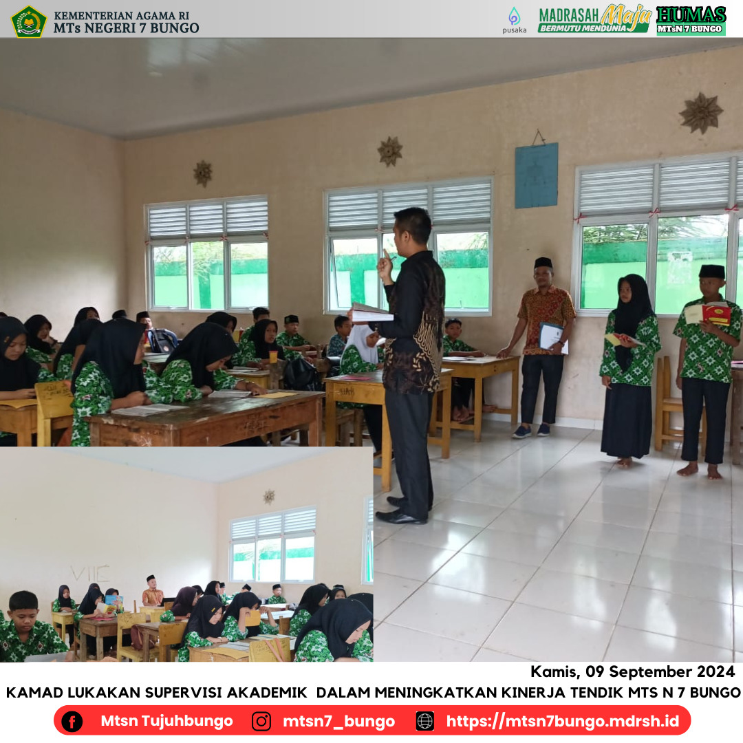 Kamad Lakukan Supervisi Akademik  Dalam Meningkatkan Kinerja Tendik MTs N 7 BUNGO