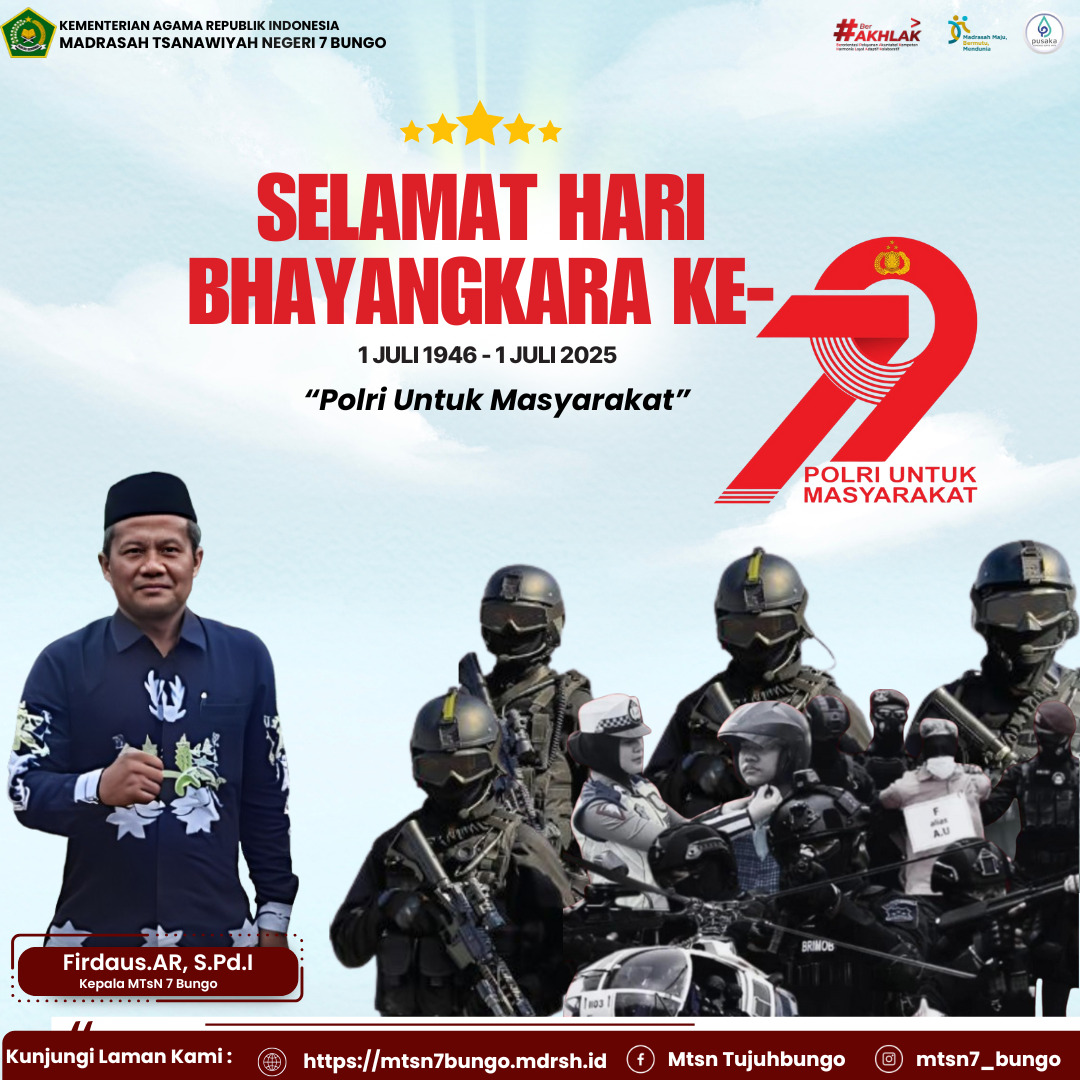 Civitas MTs Negeri 7 Bungo Ucapkan Selamat Hari Bhayangkara Ke-79 Tahun 2025