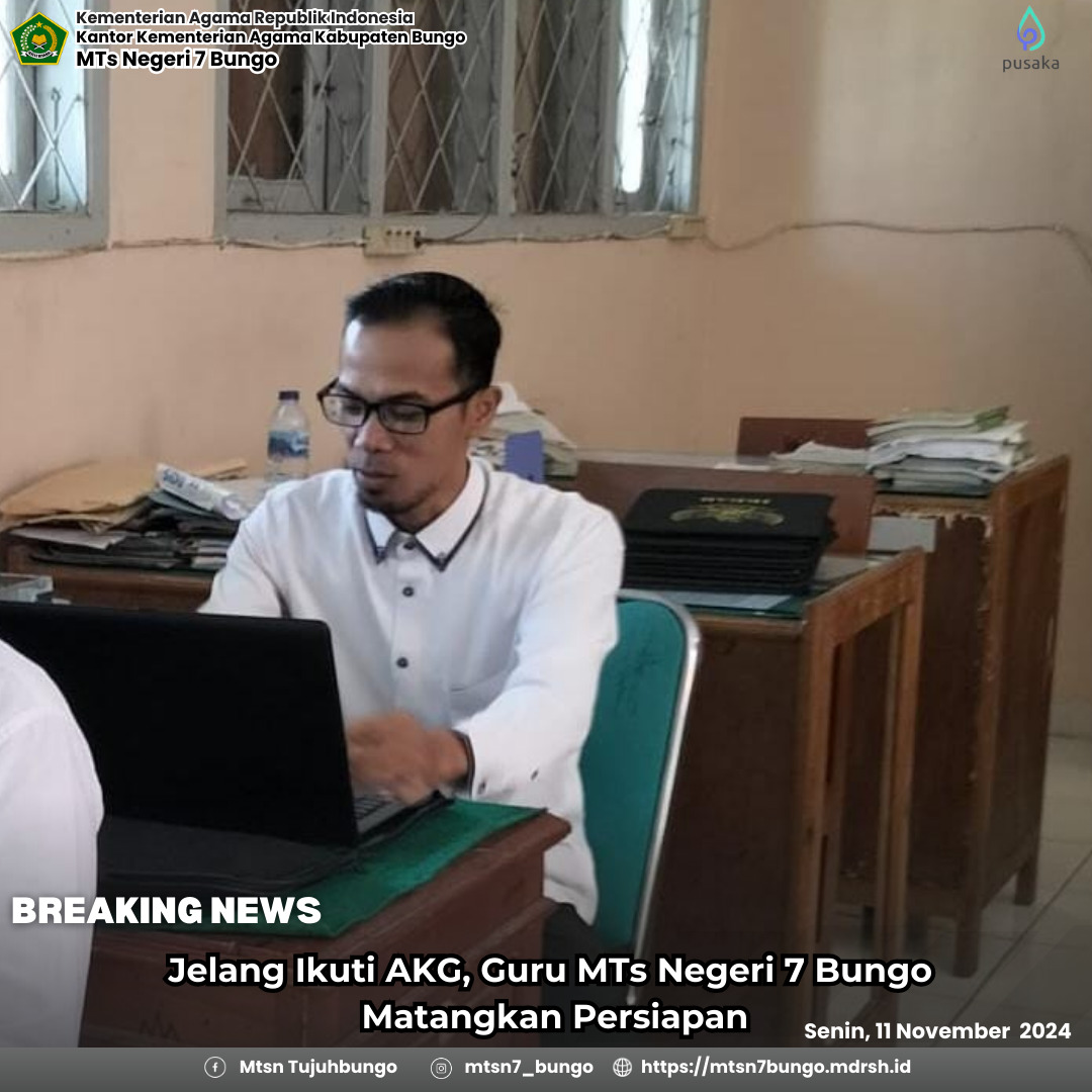 Jelang Ikuti AKG, Guru MTs Negeri 7 Bungo Matangkan Persiapan