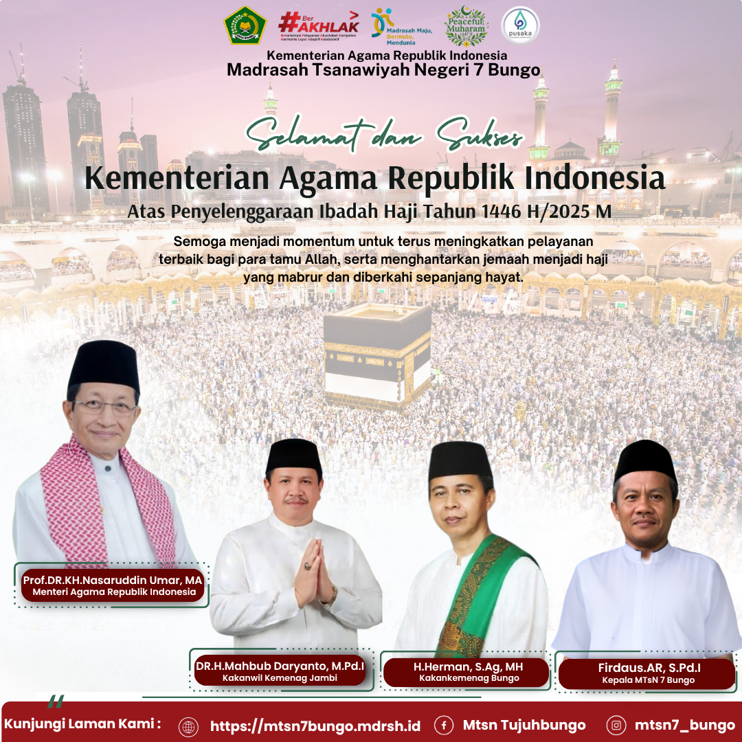 MTsN 7 Bungo Ucapkan Selamat dan Sukses atas Penyelenggaraan Ibadah Haji 2025