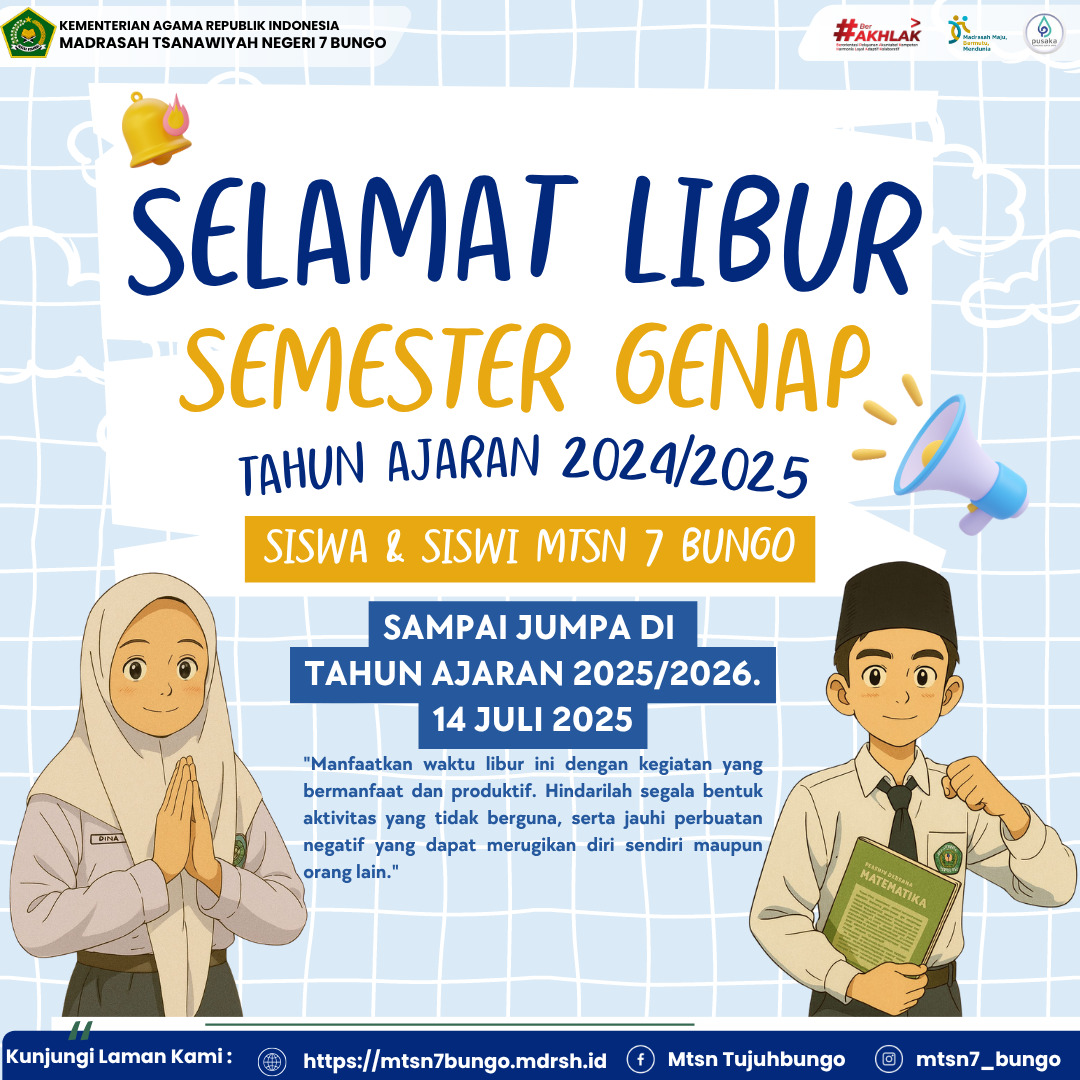 Pengumuman Libur Semester Genap MTsN 7 Bungo