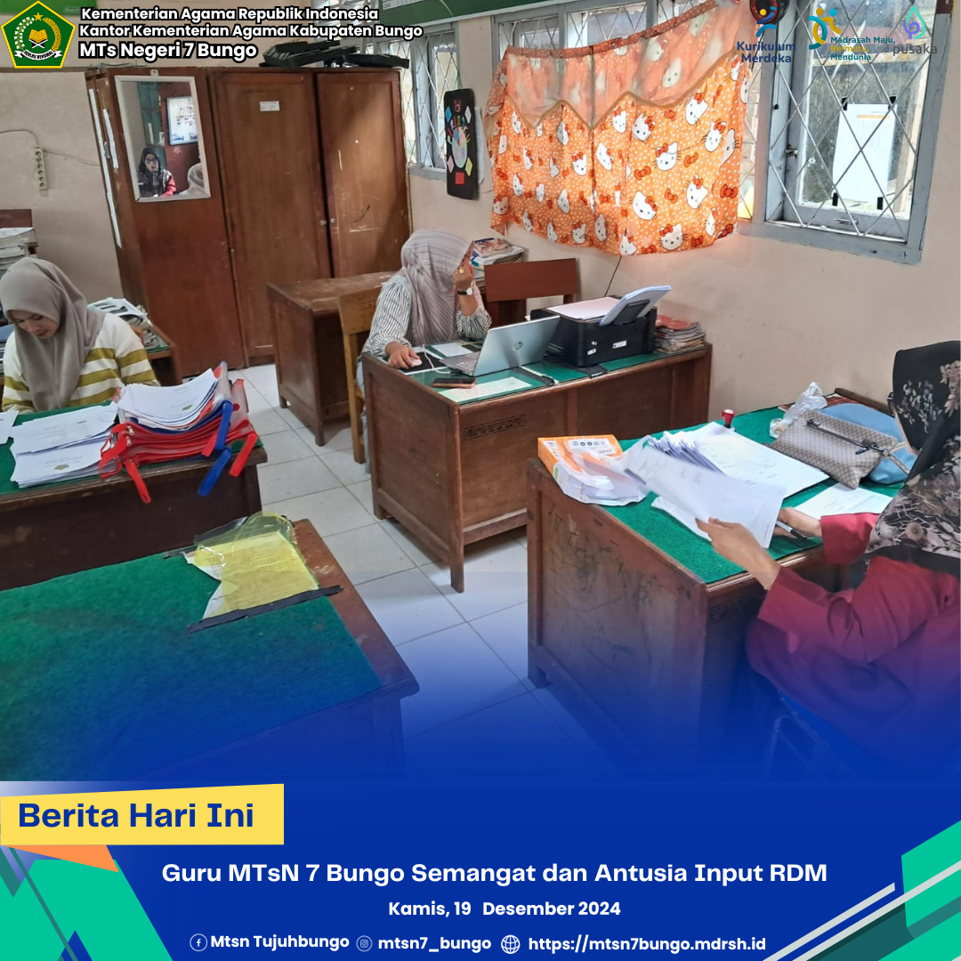 Guru MTsN 7 Bungo Semangat dan Antusias Input RDM