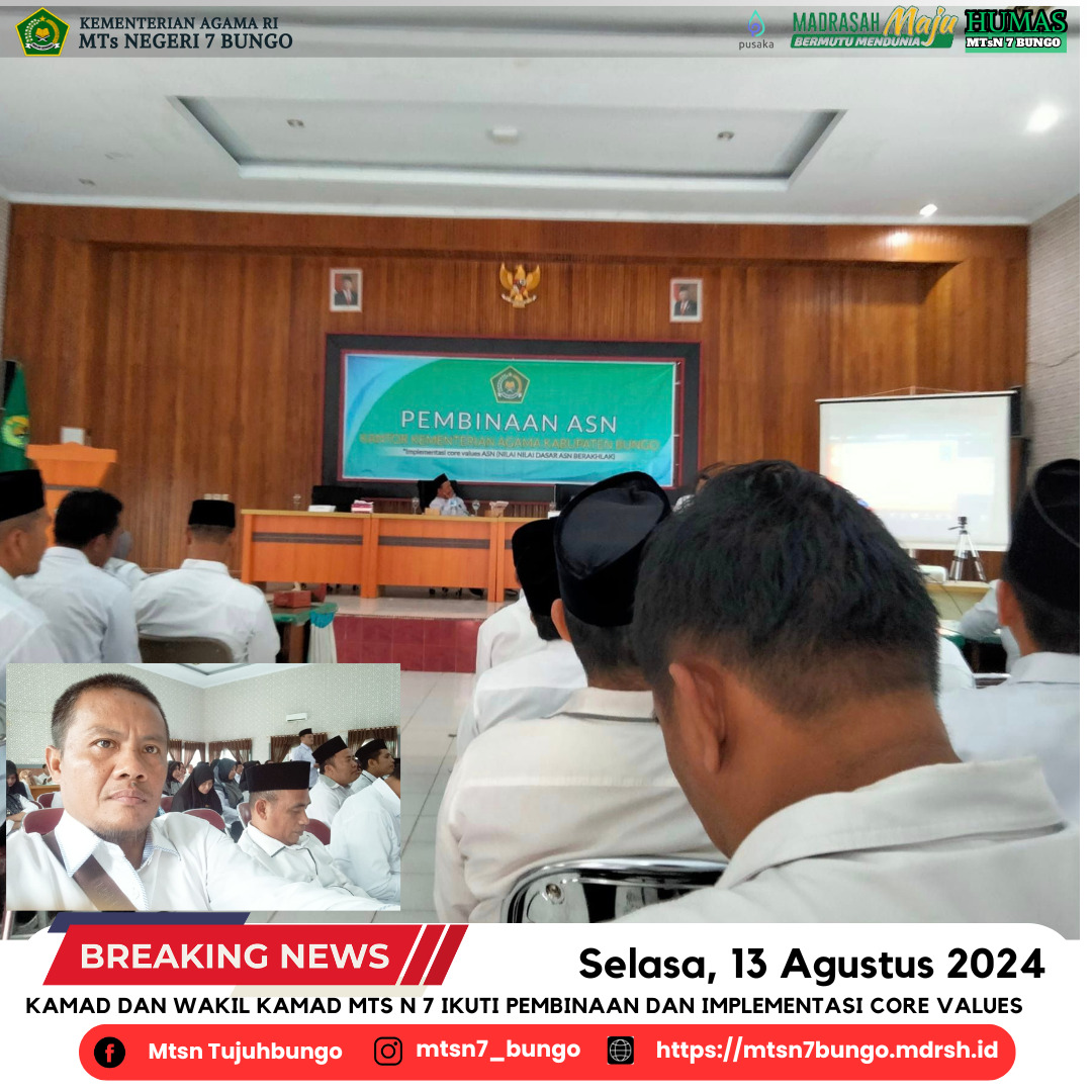 Kamad dan Wakil Kamad MTs N 7 ikuti Pembinaan dan Implementasi Core Values