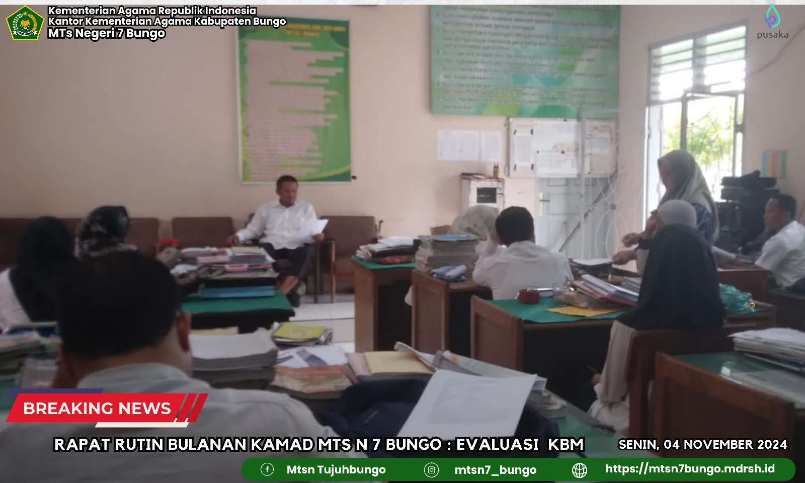  Rapat Rutin Bulanan Kamad MTs Negeri 7 Bungo : Evaluasi  KBM