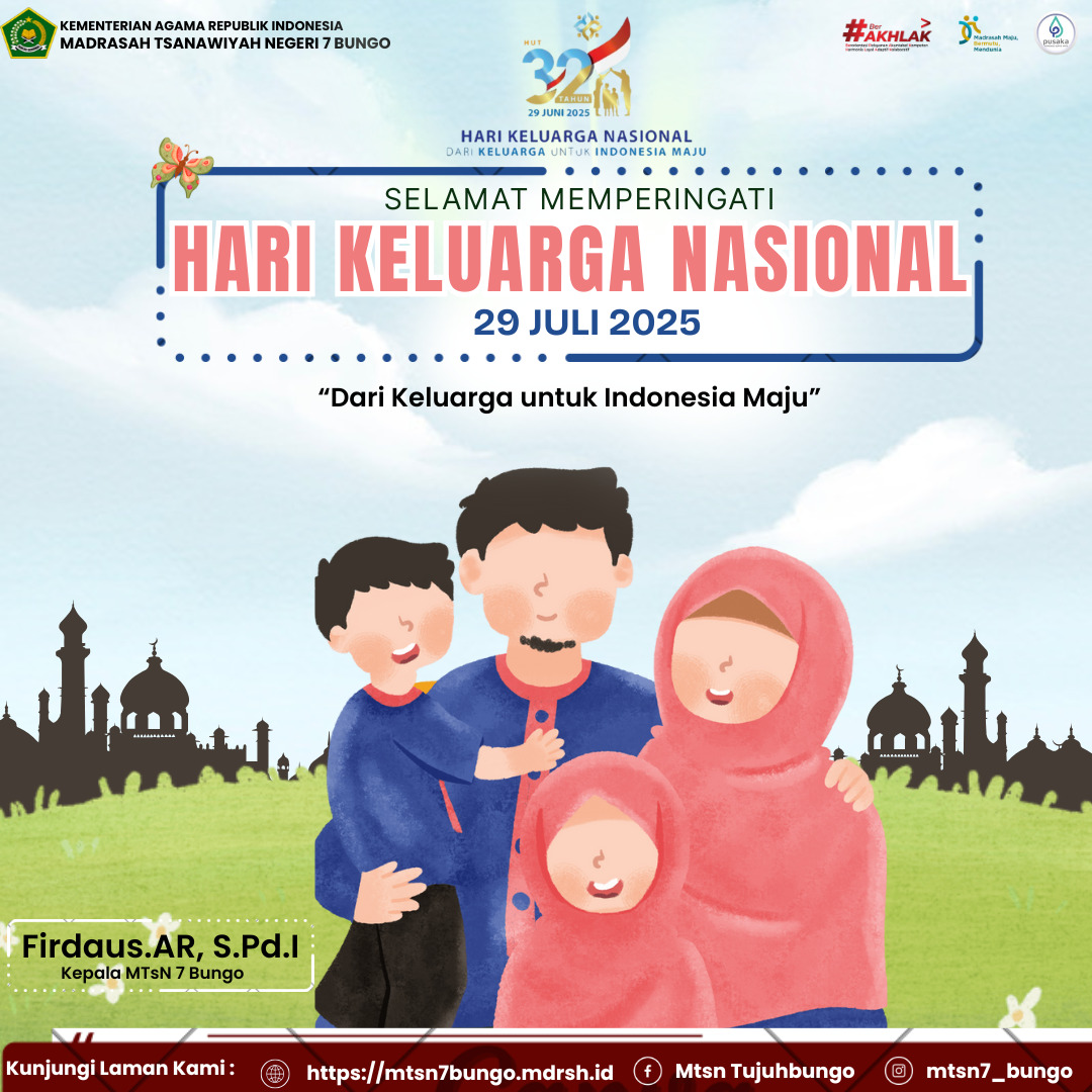 Civitas MTsN 7 Bungo Ucapkan Selamat Hari Keluarga Nasional 2025