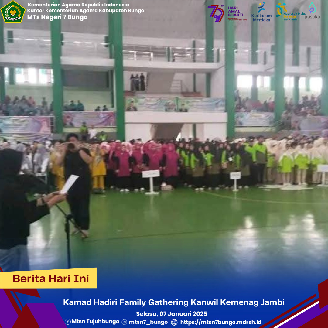Kamad MTs Negeri 7 Bungo Hadiri Kegiatan Family Gathering 