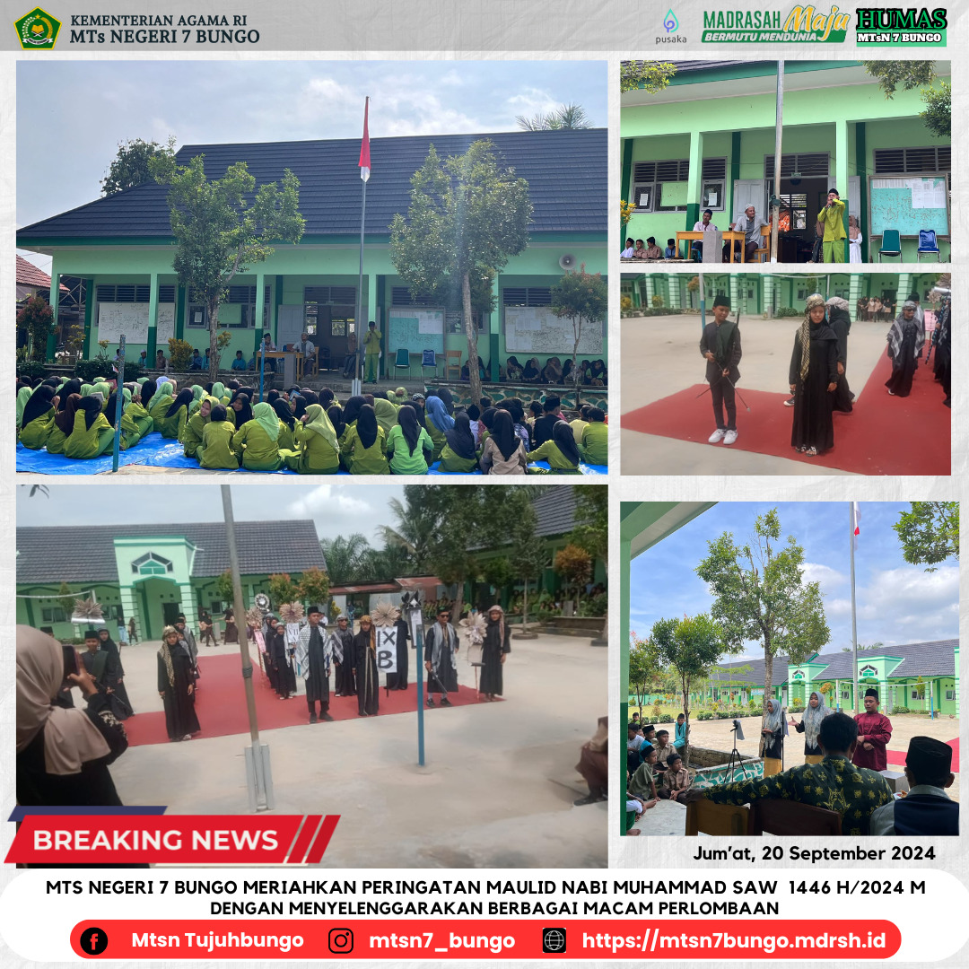 MTs Negeri 7 Bungo Meriahkan Peringatan Maulid Nabi Muhammad SAW dengan Menyelenggarakan Berbagai Macam Perlombaan