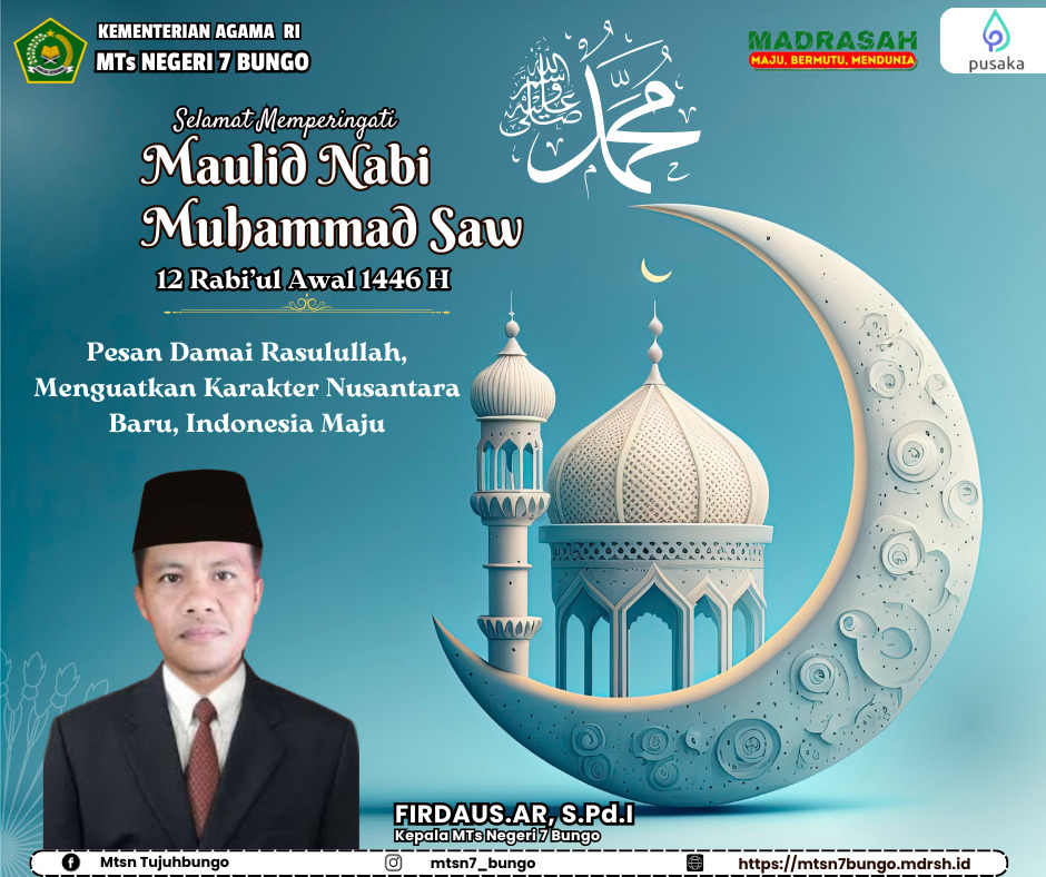 Selamat Memperingati Maulid Nabi Muhammad SAW 1446 H/2024 M