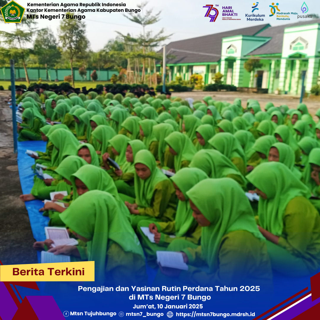 Pengajian Yasinan Perdana Tahun 2025 di MTs Negeri 7 Bungo