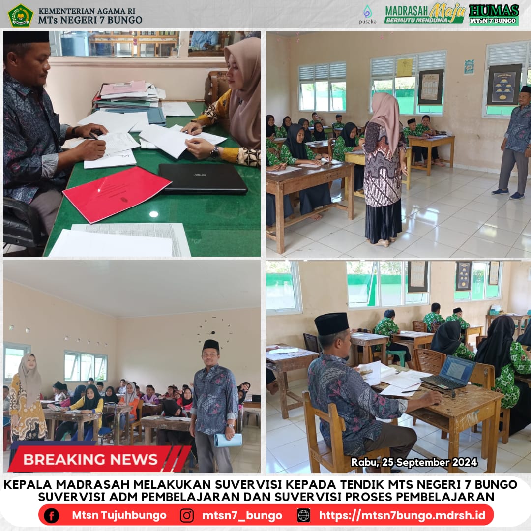 Suvervisi Tenaga Pendidik MTs Negeri 7 Bungo