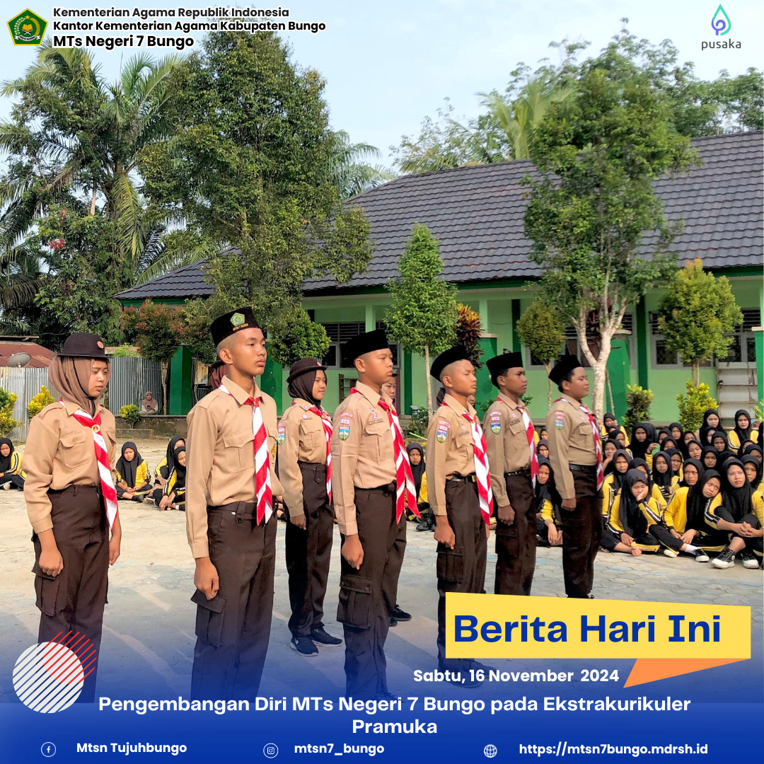 Pengembangan Diri MTs Negeri 7 Bungo pada Ekstrakurikuler Pramuka