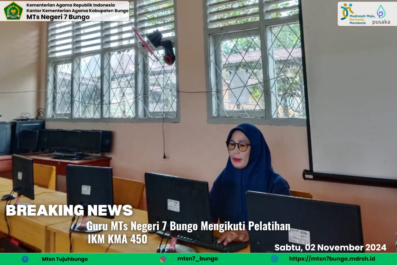 Guru MTs Negeri 7 Bungo Mengikuti Pelatihan IKM KMA 450
