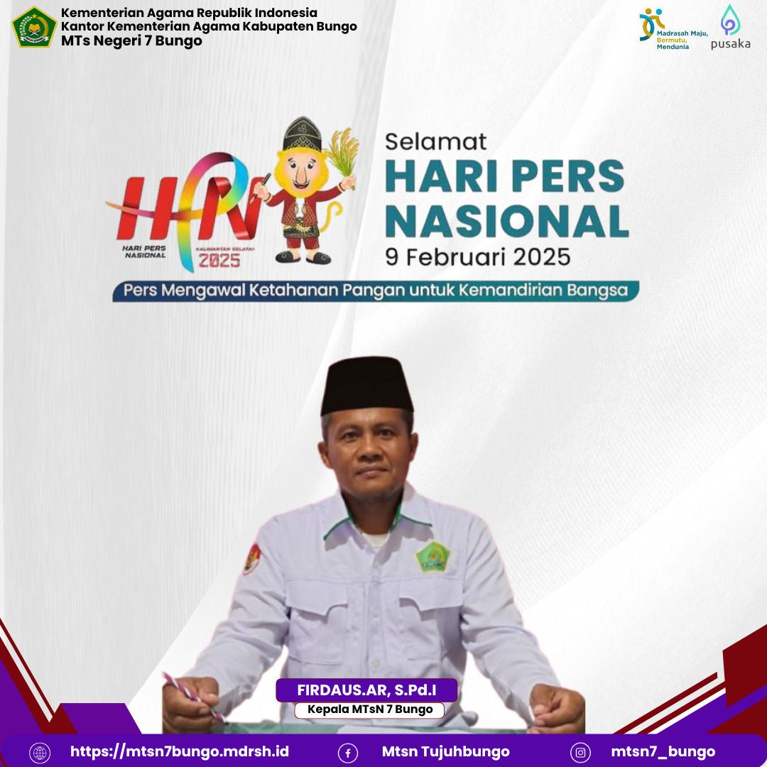 Ucapan Hari Pers Nasional 2025 Kamad MTs Negeri 7 Bungo