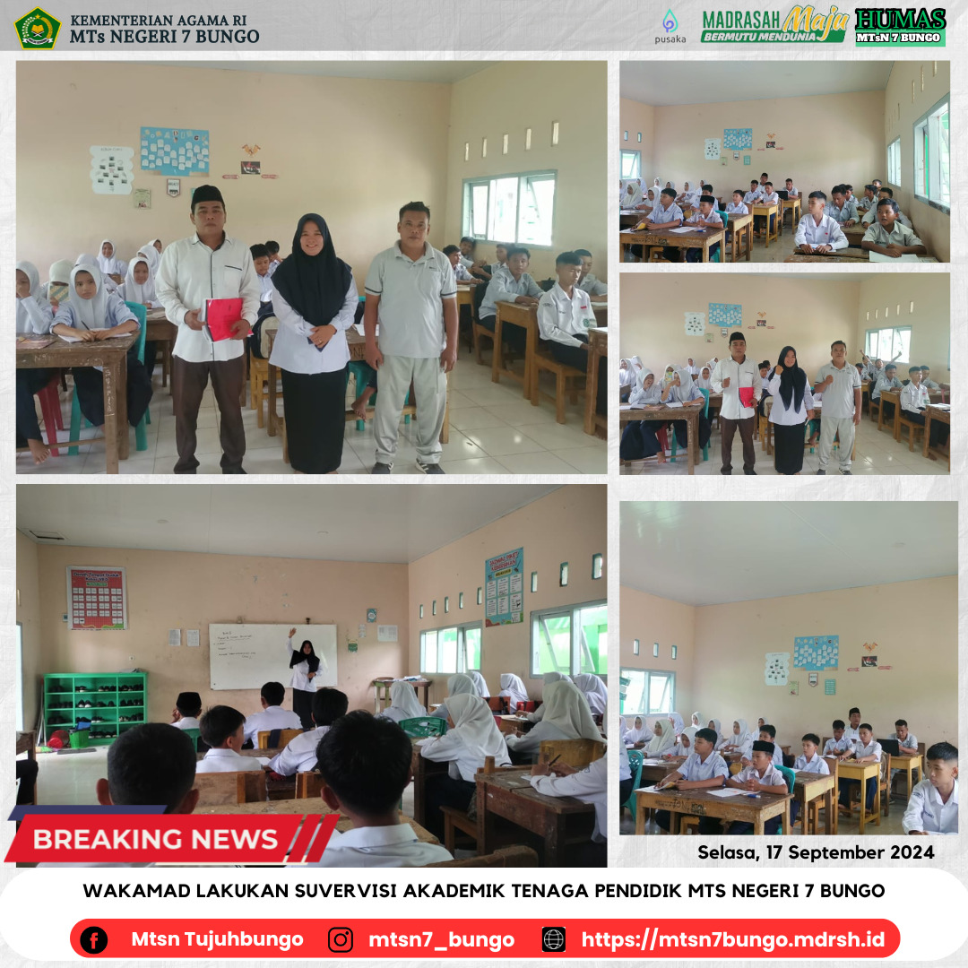 Wakamad Lakukan Suvervisi Akademik Tenaga Pendidik MTs Negeri 7 Bungo