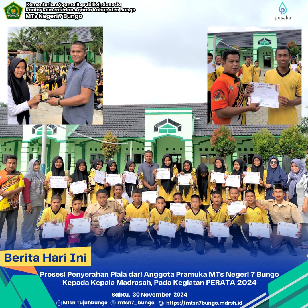 Prosesi Penyerahan Piala dari Kontingen Pramuka MTs Negeri 7 Bungo kepada Kepala Madrasah pada  PERATA 2024