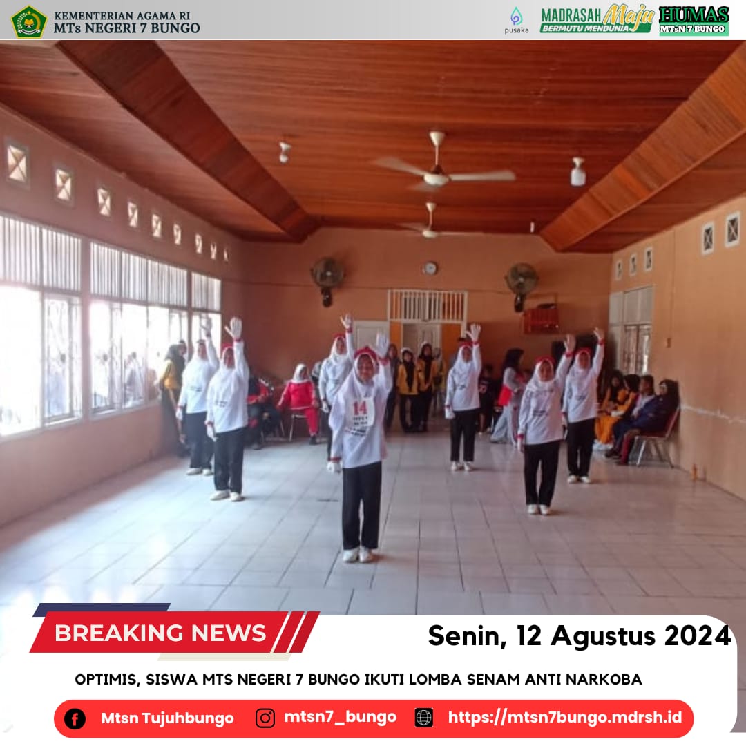 Optimis, Siswa MTs Negeri 7 Bungo Ikuti Lomba Senam Anti Narkoba