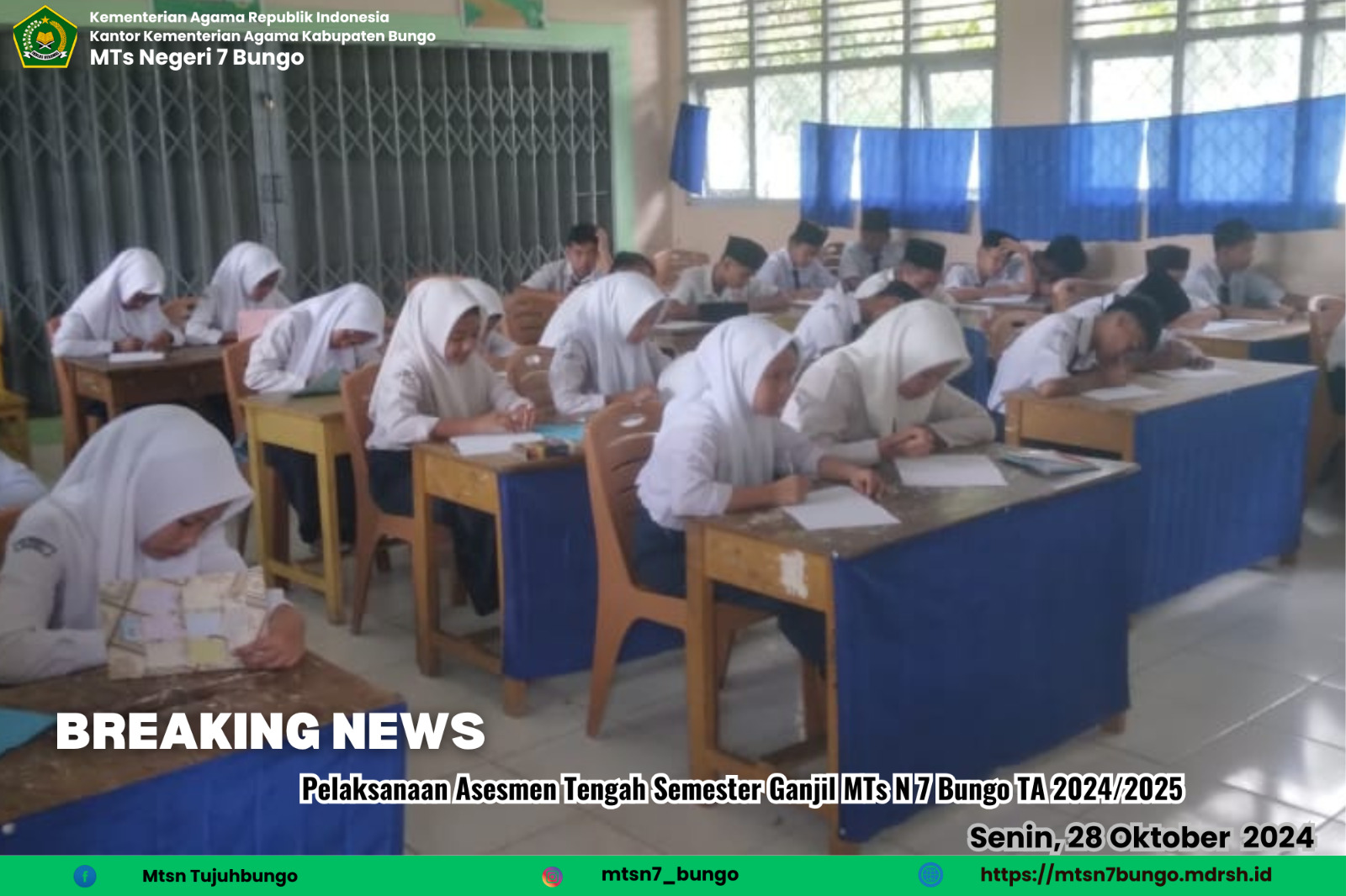 Pelaksanaan Asesmen Tengah Semester Ganjil MTs N 7 Bungo TA 2024/2025