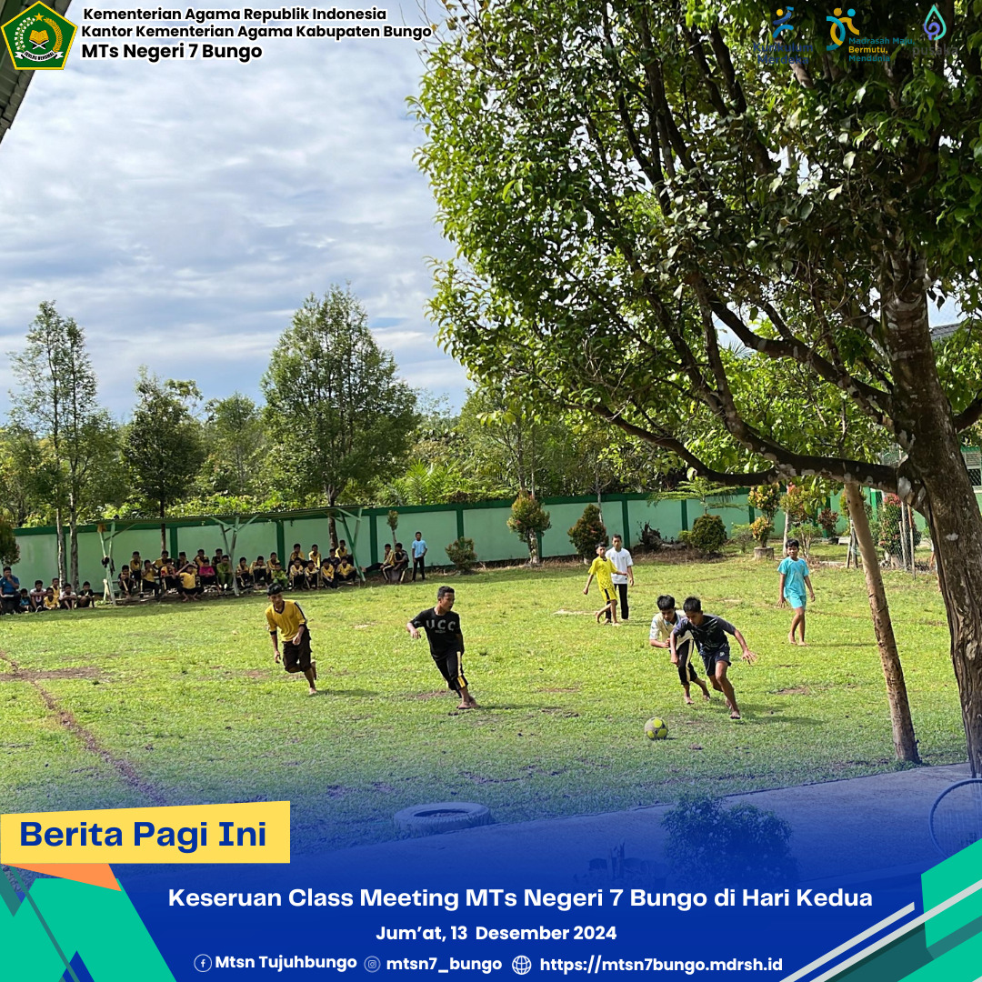 Keseruan Class Meeting MTs Negeri 7 Bungo di Hari Kedua
