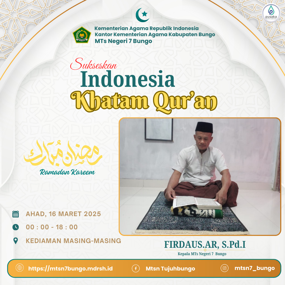 MTsN 7 Bungo Gelar Khatam Al-Qur'an Guna Mensukseskan Program Kemenag RI â€œIndonesia Khatam Al-Qur'anâ€