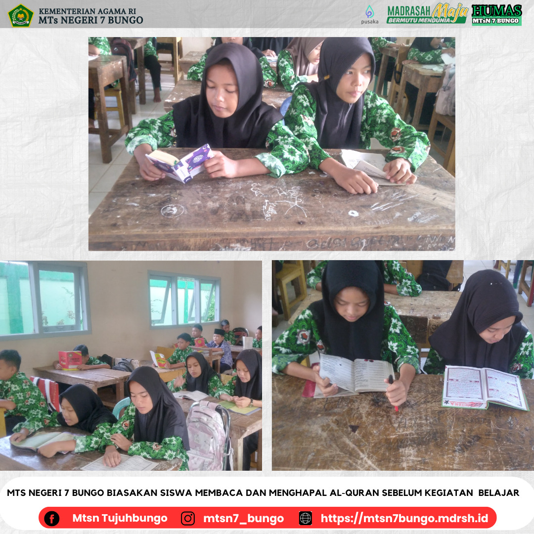 Program Pembiasaan Tilawatil Qurâ€™an Untuk Menanamkan Karakter Cinta Qurâ€™an di MTs Negeri 7 Bungo 